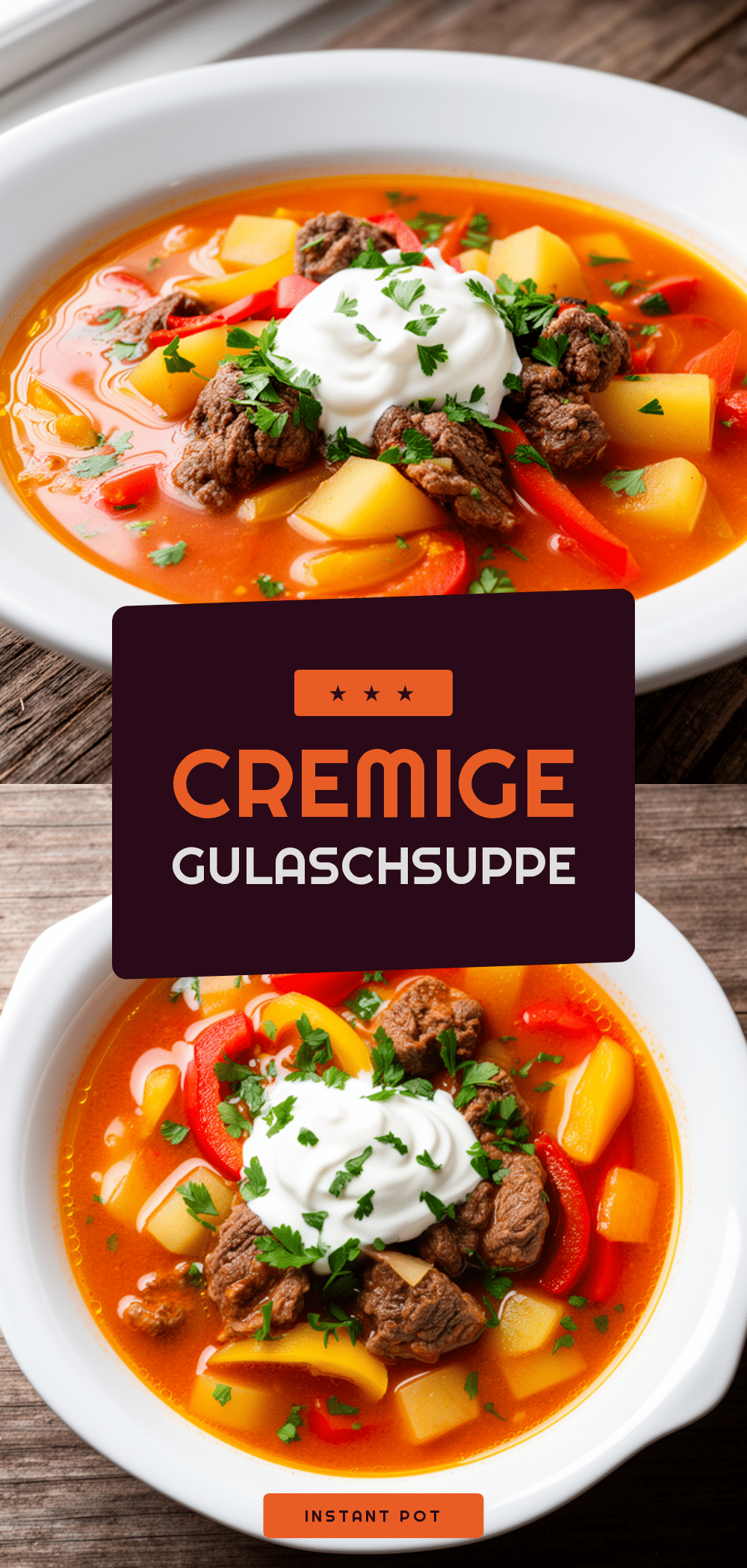 Cremige Instant Pot Gulaschsuppe: Perfekt in 30 Min 5 cremige Instant Pot Gulaschsuppe recipe