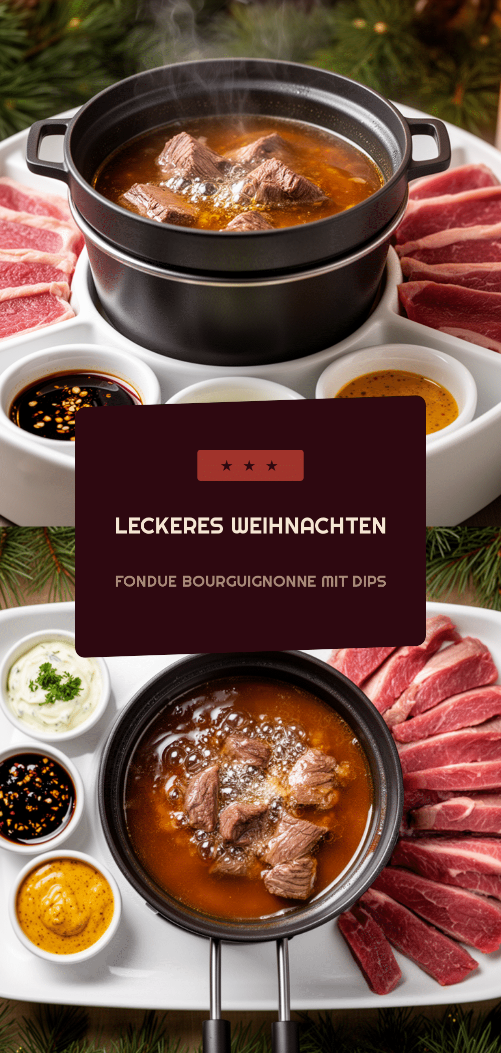 Weihnachten Fondue Bourguignonne: Festliches 30-Min-Dinner 5 Weihnachten Fondue Bourguignonne recipe