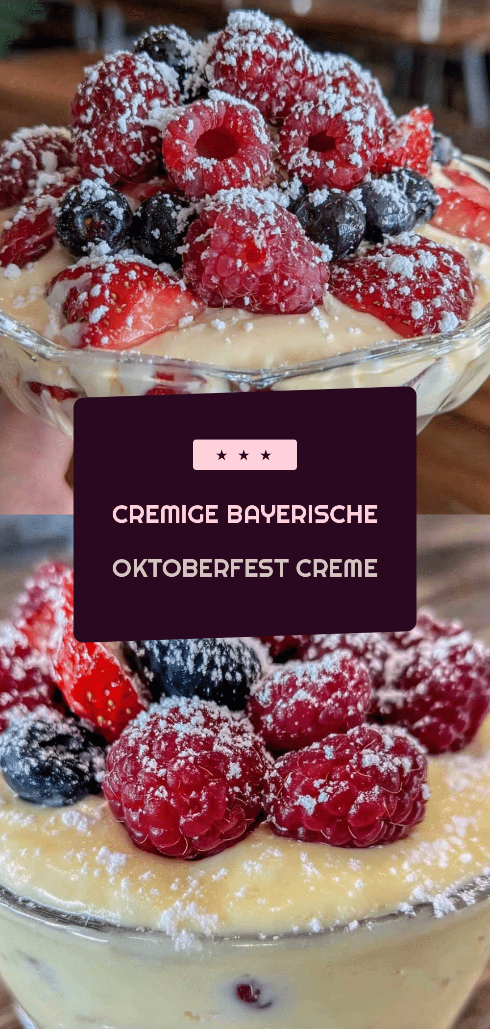 Bayerische Creme mit Beeren: 5 Min. perfektes Oktoberfest-Dessert 5 Bayerische Creme mit Beeren recipe