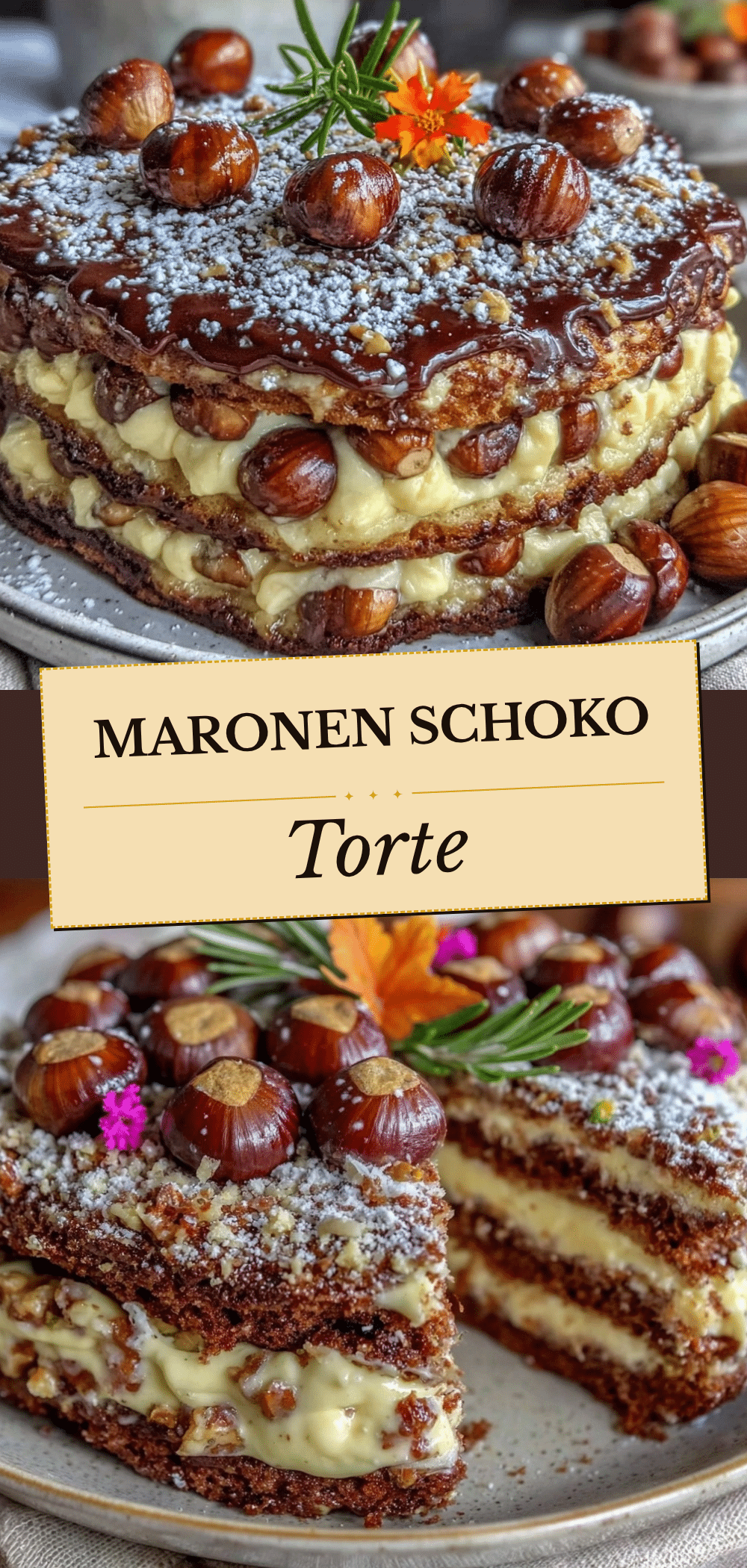 Erntedank Maronen Schokoladen Torte: 7 Schritte zur perfekten Festtags-Torte 5 Erntedank Maronen Schokoladen Torte recipe