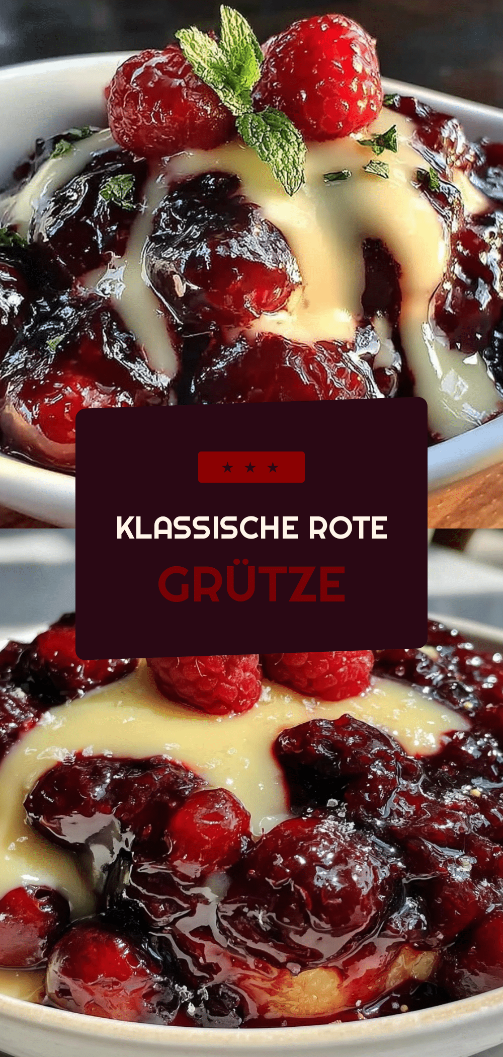 Klassische Rote Grütze: Perfektes Dessert für Festlichkeiten 5 Klassische Rote Grütze recipe